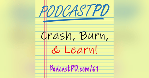 Crash, Burn, & Learn - PPD061 Crash, Burn, & Learn - PPD061
