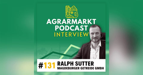 (#131) Ralph Sutter (Magdeburger Getreide): Blick auf den aktuellen Markt & Bullen brauchen Futter (#131) Ralph Sutter (Magdeburger Getreide): Blick auf den aktuellen Markt & Bullen brauchen Futter