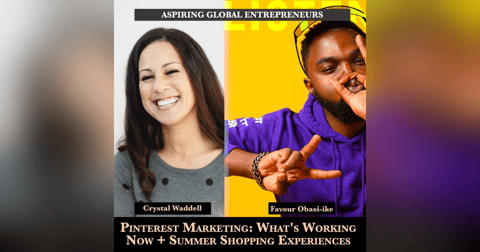 (A.G.E) Pinterest Marketing: What's Working Now + Summer Shopping Experiences with Crystal Waddell 📌 - 139 (A.G.E) Pinterest Marketing: What's Working Now + Summer Shopping Experiences with Crystal Waddell 📌 - 139