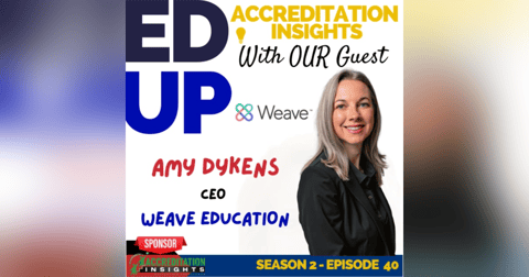 40. Weaving AI into Accreditation: A Conversation with Amy Dykens 40. Weaving AI into Accreditation: A Conversation with Amy Dykens