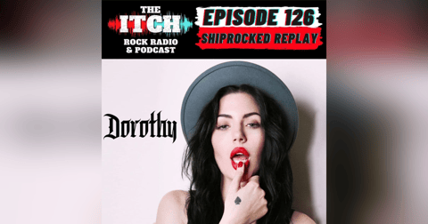 Shiprocked Replay: A Conversation with Dorothy Shiprocked Replay: A Conversation with Dorothy