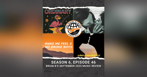 Brian B's September 2025 Music Review Brian B's September 2025 Music Review