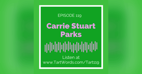Carrie Stuart Parks Carrie Stuart Parks
