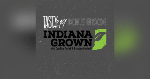 BONUS EPISODE: Chatting Caroline & Brandon of Indiana Grown BONUS EPISODE: Chatting Caroline & Brandon of Indiana Grown