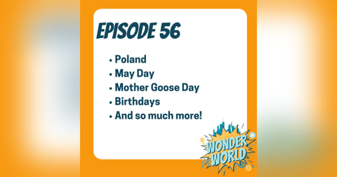 Wonder World Podcast Monday, April 29 Wonder World Podcast Monday, April 29