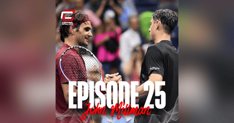 Episode 25: John Millman - The journey man.. or is he? Episode 25: John Millman - The journey man.. or is he?