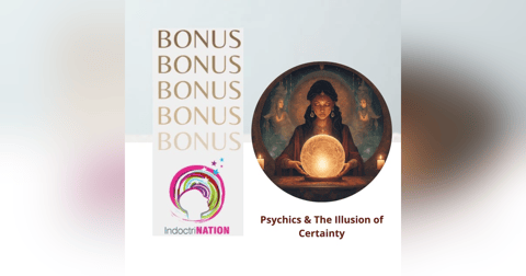 BONUS EPISODE PREVIEW: Psychics & The Illusion of Certainty BONUS EPISODE PREVIEW: Psychics & The Illusion of Certainty