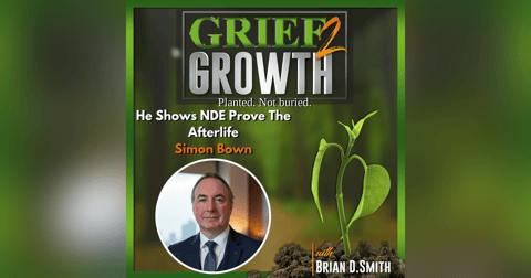 Verified Near-Death Experiences: Proof of an Afterlife with Simon Bown | EP 479 Verified Near-Death Experiences: Proof of an Afterlife with Simon Bown | EP 479