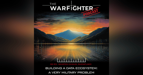 S2. E3: Building a Data Ecosystem: A Very Military Problem S2. E3: Building a Data Ecosystem: A Very Military Problem