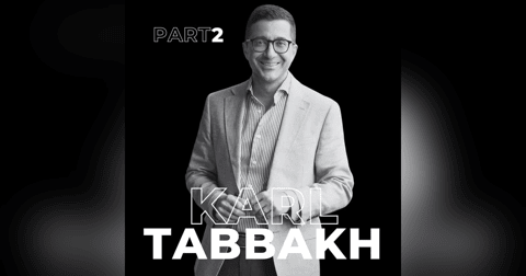 85. From Economic Uncertainty to Strategic Opportunity with Karl Tabbakh 85. From Economic Uncertainty to Strategic Opportunity with Karl Tabbakh
