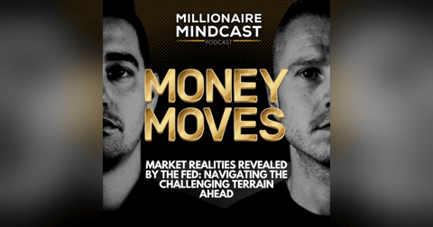 Market Realities Revealed by the Fed: Navigating the Challenging Terrain Ahead | Money Moves Market Realities Revealed by the Fed: Navigating the Challenging Terrain Ahead | Money Moves