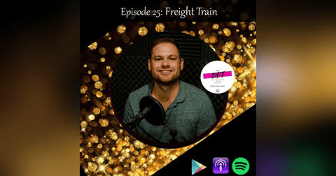 Episode 25: Freight Train Episode 25: Freight Train