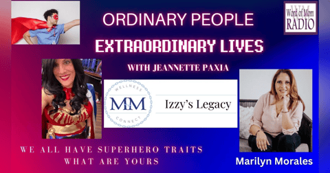 Marilyn Morales on Ordinary People Extraordinary Lives with Jeannette Paxia Marilyn Morales on Ordinary People Extraordinary Lives with Jeannette Paxia