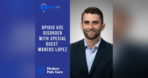 Opioid Use Disorder With Special Guest Marcos Lopez Opioid Use Disorder With Special Guest Marcos Lopez