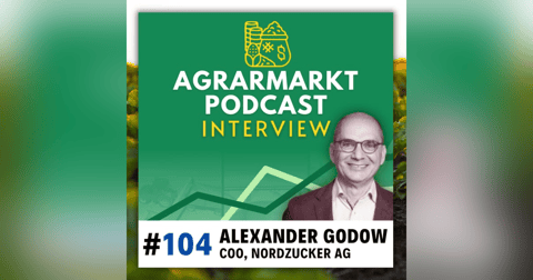 🍬🫛 Zuckermarkt & pflanzenbasierte Proteine mit Alexander Godow (COO Nordzucker AG) 🍬🫛 Zuckermarkt & pflanzenbasierte Proteine mit Alexander Godow (COO Nordzucker AG)