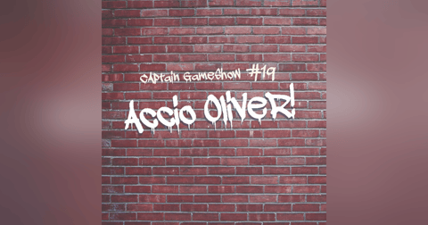 Episode 19: Accio Oliver! Episode 19: Accio Oliver!