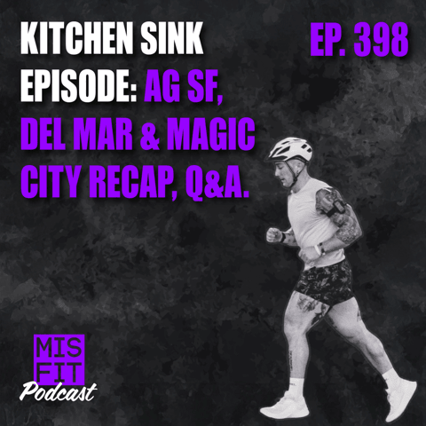 Kitchen Sink Episode: AG Semifinals Workouts, Del Mar & Magic City Recap, Telegram Q&A E.398
