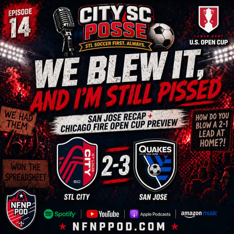 City SC Posse - Ep. 14: We Blew It, And I’m Still Pissed