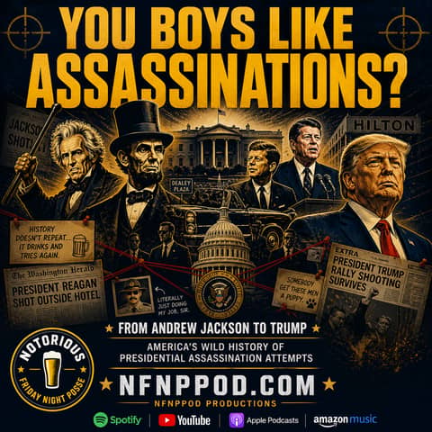You Boys Like Assassinations?
