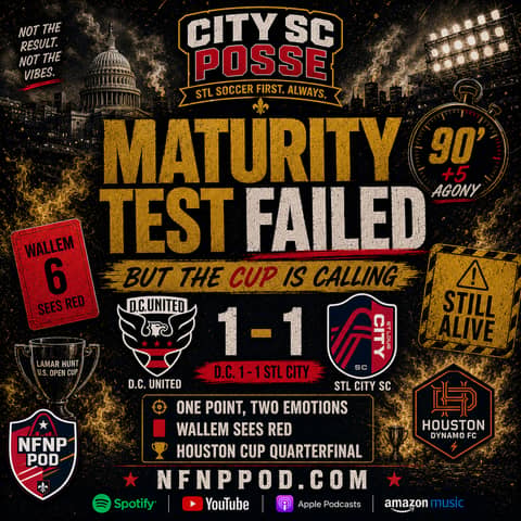 City SC Posse - Ep 17: Maturity Test Failed, but The Cup is Calling