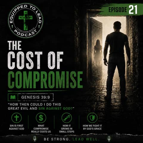 Ep 21 - The Cost of Compromise