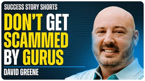 Don’t Get Scammed By Gurus | David Greene - Host of Bigger Pockets Podcast