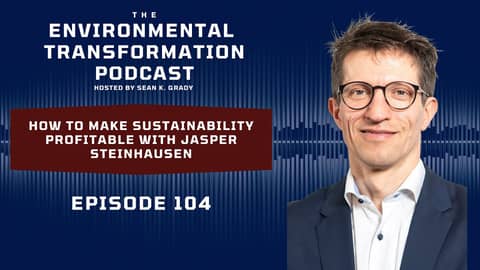 How to Make Sustainability Profitable with Jasper Steinhausen