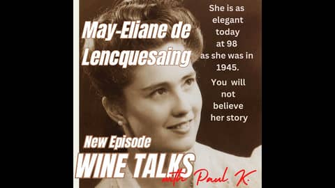 She watched the Nazi's destroy her mothers Chateau. Literally. Meet the elegant May-Elaine Lencqu...