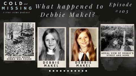 Cold and Missing: Debbie Makel