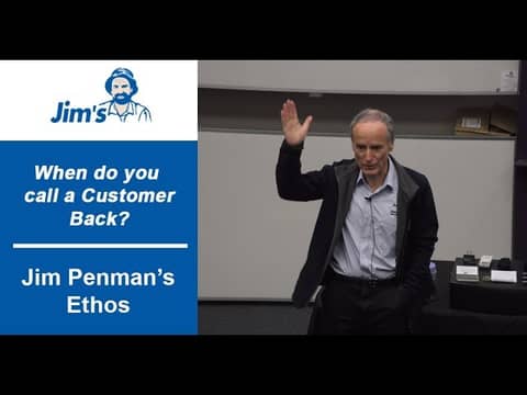 #JIMS When should you call a customer back? with Jim Penman | www.jims.net | 131 546 | #JIMS When should you call a customer back? with Jim Penman | www.jims.net | 131 546 |