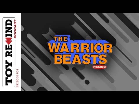 Episode 52: Warrior Beasts