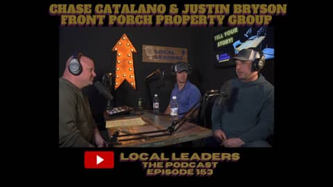 Front Porch Property Group on "Responsible Development" Local Leaders The Podcast 153 Front Porch Property Group on "Responsible Development" Local Leaders The Podcast 153