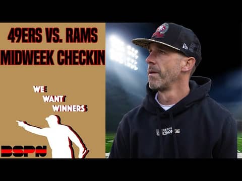 49ers Week 2: Midweek Checkin | We Want Winners 49ers Week 2: Midweek Checkin | We Want Winners