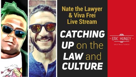 Catching up on the Law and Culture with Viva Frei & Nate the Lawyer Catching up on the Law and Culture with Viva Frei & Nate the Lawyer