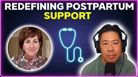 Redefining postpartum support