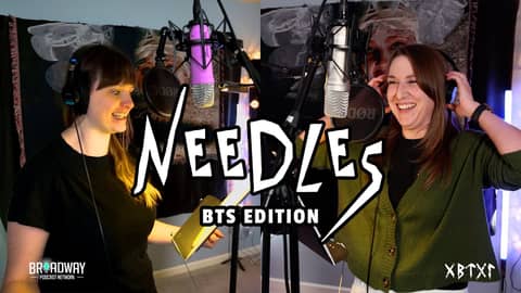 NEEDLES (Behind the Scenes Edition)