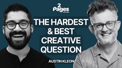 187. Austin Kleon: The Hardest & Best Creative Question