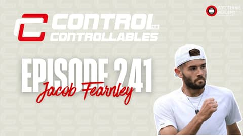 Jake Fearnley on being Top 100, playing DJOKOVIC at Wimbledon, college tennis AND MORE! FULL EP.241.