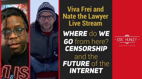 Viva Frei and Nate the Lawyer Where do we go from here? Viva Frei and Nate the Lawyer Where do we go from here?