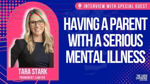 Interview with Tara Stark about being a Young Carer with a parent who has a serious mental illness