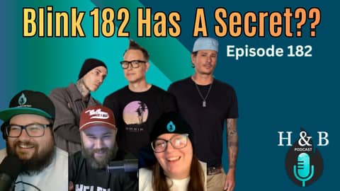 Episode 182 WHERE ARE YOU : Blink182 Day Episode 182 WHERE ARE YOU : Blink182 Day