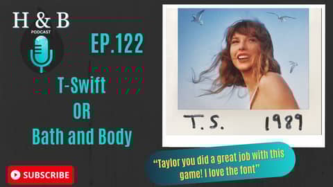 T-Swift or Bath & Body Works? T-Swift or Bath & Body Works?