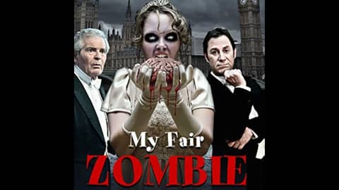 31 Days of the Dead: Day 18, My Fair Zombie (2013)