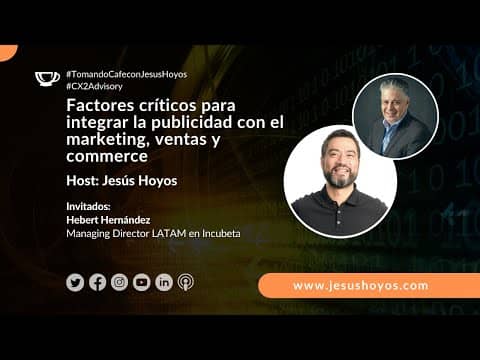 Los factores críticos para integrar la publicidad con el marketing, ventas y commerce