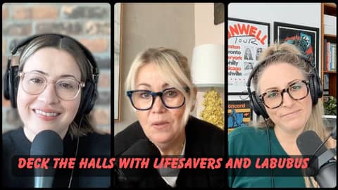 Deck the Halls with Lifesavers and Labubus | Jann Arden Podcast | S5 E47 Deck the Halls with Lifesavers and Labubus | Jann Arden Podcast | S5 E47