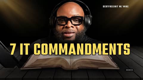 7 IT Commandments: Essential Tips for IT Professionals