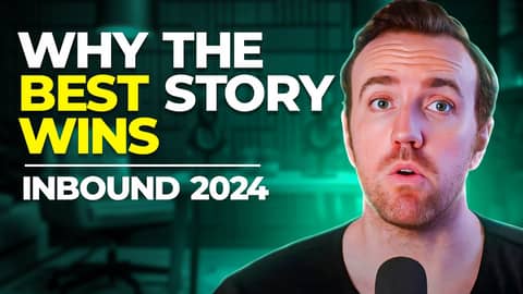 Why The Best Story Wins (Inbound 2024)
