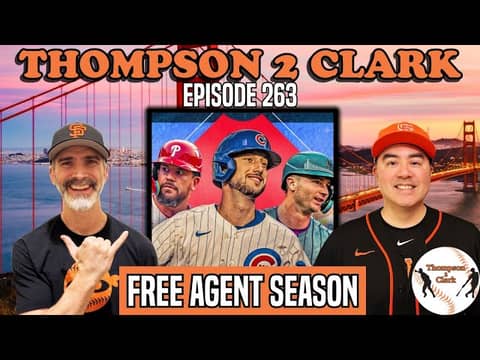 Top 50 MLB Free Agents: Who Are the Giants TARGETING? | Thompson 2 Clark