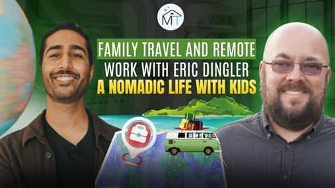 192. Family Travel & Remote Work: How Eric Dingler Built a Nomadic Life with His Kids