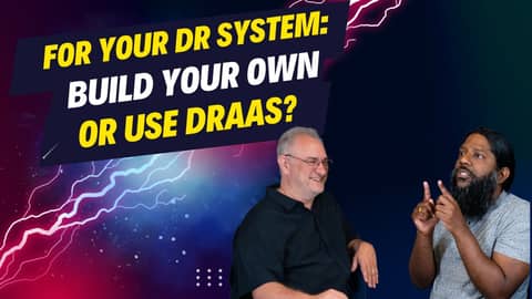 Running Disaster Recovery In-House or As-A-Service